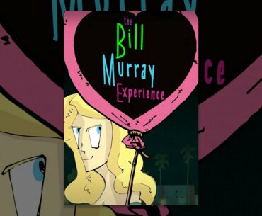 The Bill Murray Experience
