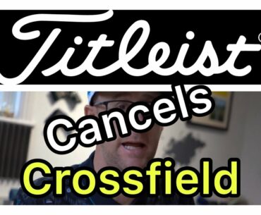 Mark Crossfield dumped by Titleist ?
