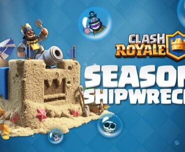 Clash Royale Season 2: Shipwrecked! 🏖️ NEW AUGUST SUMMER UPDATE 😎