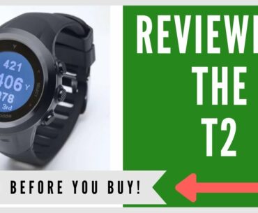 ✅ VOICE CADDIE T2 HYBRID GPS WATCH: AN HONEST REVIEW
