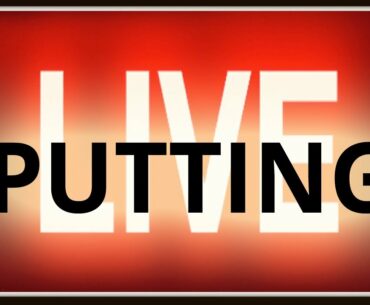 Golf Nest LIVE - Putting