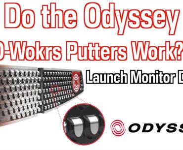 Do the Odyssey O-Works putters work? Launch Monitor Data