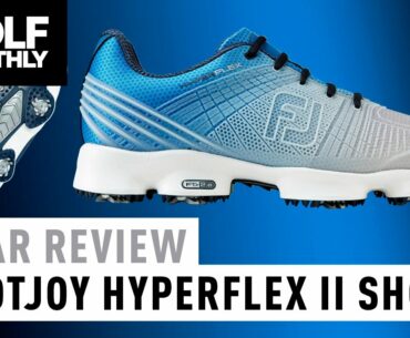 FootJoy HyperFlex II Shoe Review
