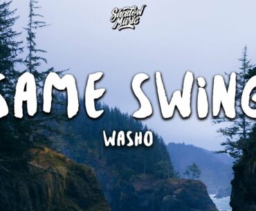 Washo - Same Swing (Lyrics)
