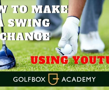 Making a Swing Change using Youtube