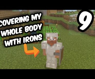 It's time to cover my whole body with irons. Minecraft gameplay. Bangla Survival. Part-09