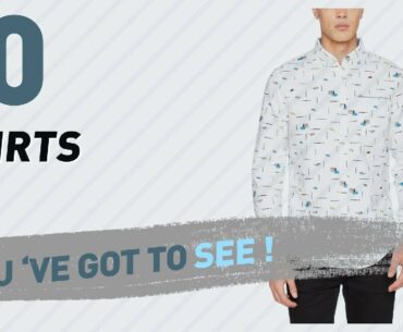 Shirts, Top 10 Collection // Men Clothing, UK 2017