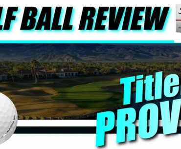 TITLEIST PROV1X - Golf Ball Review