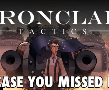 Ironclad: Tactics Review - ICYMI