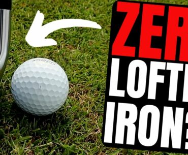 A ZERO DEGREE LOFTED IRON? THIS THING LOOKS INSANE!!!