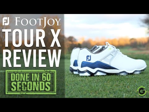 FOOTJOY TOUR X SHOE REVIEW – DONE IN 60 SECONDS FOOTJOY TOUR X SHOE REVIEW - DONE IN 60 SECONDS