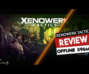 XENOWERK TACTICS Review 2020
