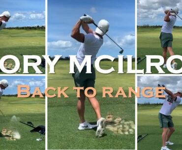 Rory Mcilroy Practicing for the first time in 7 weeks
