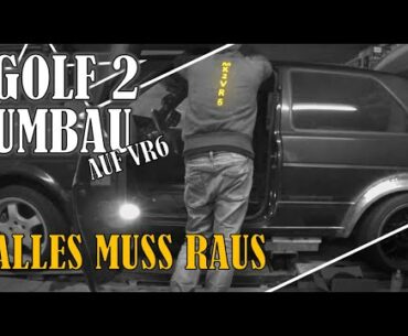 GOLF 2 UMBAU AUF VR6, ALLES MUSS RAUS, DINITROL, HOLRAUMVERSIEGELUNG
