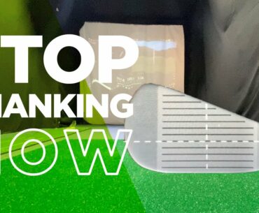 STOP SHANKING THE GOLF BALL NOW