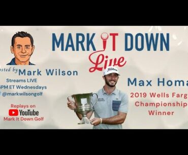 Mark It Down LIVE interview with Max Homa