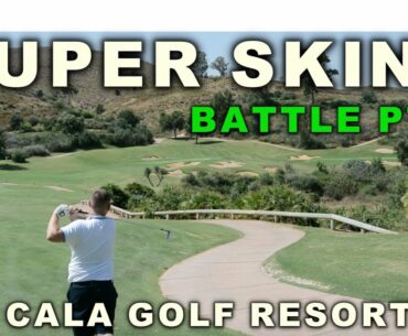 SUPER SKINS BATTLE PT 2   LA CALA GOLF RESORT