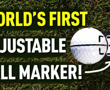 WORLD FIRST ADJUSTABLE BALL MARKER - TESTED!