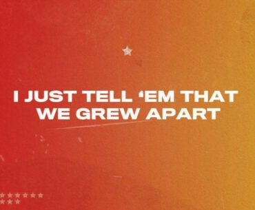 Logan Mize feat. Donovan Woods - "Grew Apart" (Official Lyric Video)