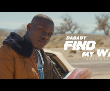 DaBaby - Find My Way (Official Music Video)