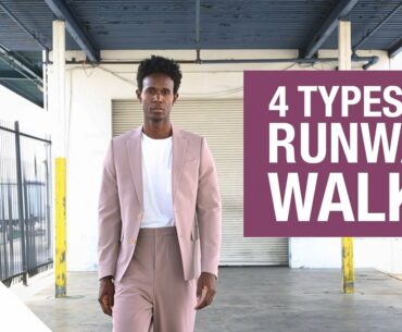 4 Types of Runway Walk