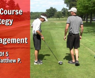 GOLF: Golf Course Strategy And Management - Part 3 Of 5 With Matthew P.