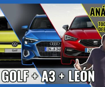 VW Golf, Audi A3 y Seat Léon ** Análisis, ¿son todos iguales?