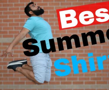 Best Shirts for Men in Summer