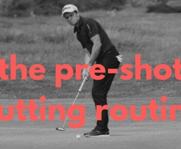 Reduce your Golf Handicap with a PRE-SHOT PUTTING ROUTINE!