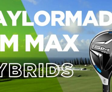NEW TAYLORMADE SIM MAX HYBRID