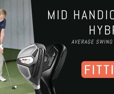 Mid Handicap Hybrid Fitting – Average Swing Speed