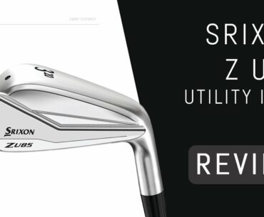 Srixon Z U85 Utility Iron Review