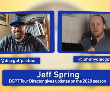 DGPT Tour Director Jeff Spring gives an update on the state of disc golf in 2020