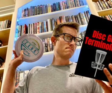 Disc Golf Terminology