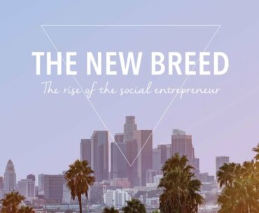 THE NEW BREED - The Rise of the Social Entrepreneur - FREE