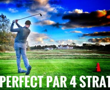The Perfect Par 4 Strategy