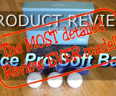 Vice Pro Soft Golf Ball Review ➡ Against Pro V1