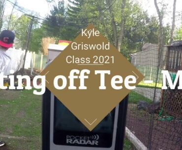 Hitting off Tee - MPH - Kyle Griswold