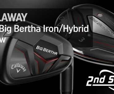 Callaway 2019 Big Bertha Iron and Hybrid Review