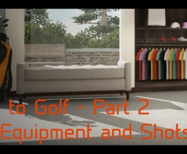 Intro to Golf - Part 2