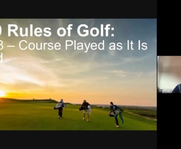 2020 Webinar Series: Rules of Golf: Rule 8 and 9
