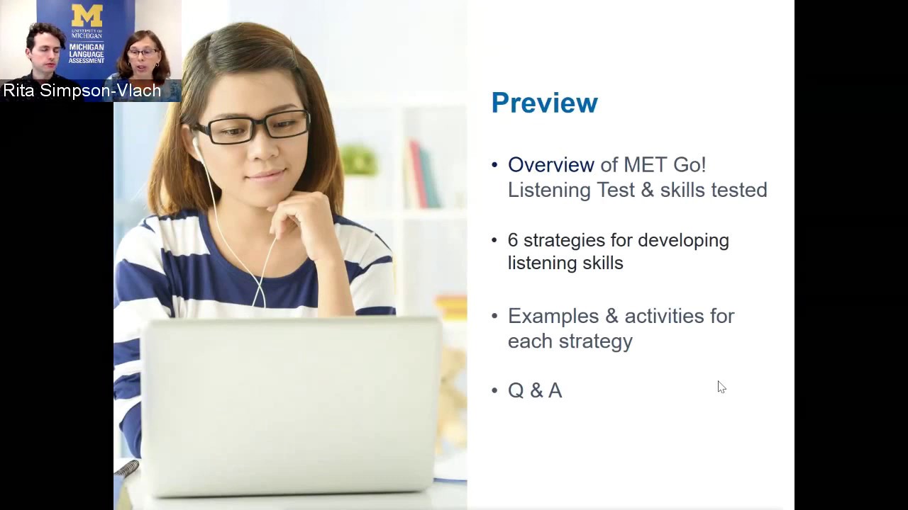 6 Strategies for Developing Listening Skills for MET Go! 6 Strategies for Developing Listening Skills for MET Go!