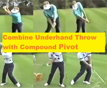 How To Combine Underhand Throw w/ Compound Pivot - Mike Austin Teaching Two Pros