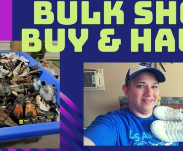Bulk Shoe Buy & Haul!