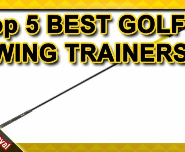 Top 5 BEST GOLF SWING TRAINERS 2020