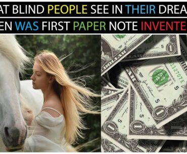 Can blind people see dreams and many more enigmatic facts. (Think.)