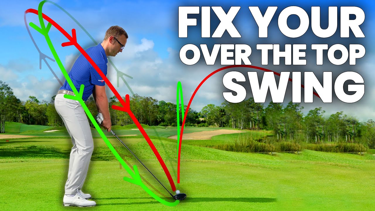HOW TO FIX YOUR OVER THE TOP GOLF SWING IN 5 DAYS ! HOW TO FIX YOUR OVER THE TOP GOLF SWING IN 5 DAYS !