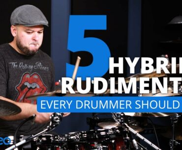 5 Hybrid Rudiments That Every Drummer Should Know