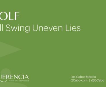 Querencia Golf Pro, Seth Westfall | Full Swing - Uneven Lies