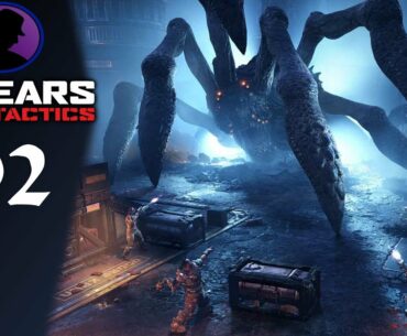 Let's Play Gears Tactics - Part 2 - What An E Hole!